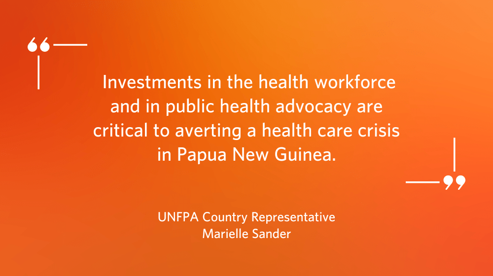 Text on orange background reads: Investments in the health workforce and in public health advocacy are critical.