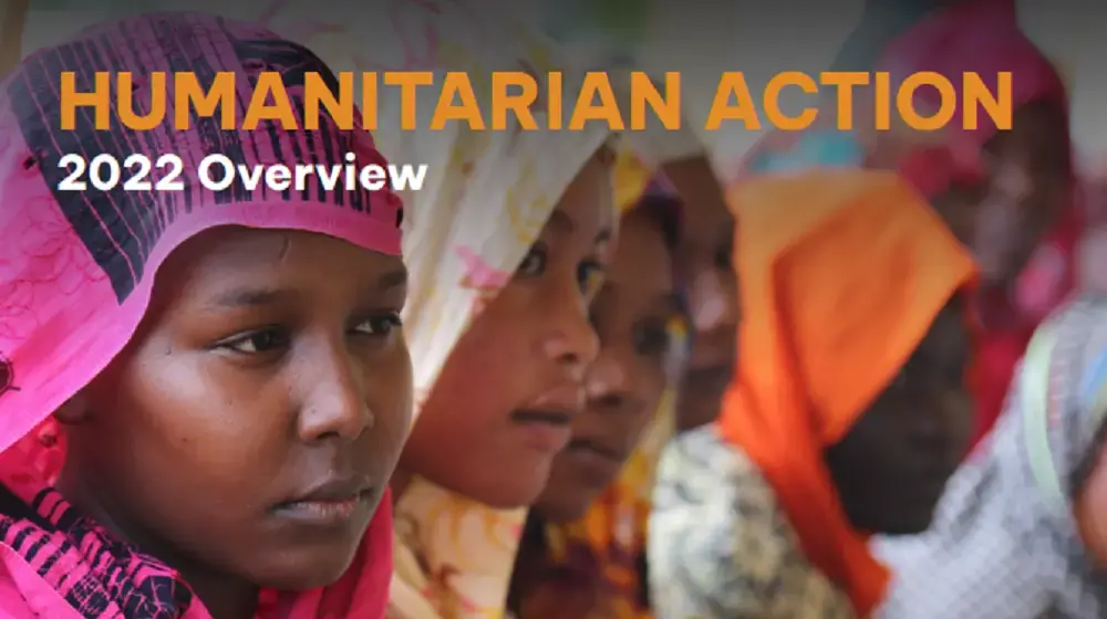 Humanitarian Action Overview Report 2022