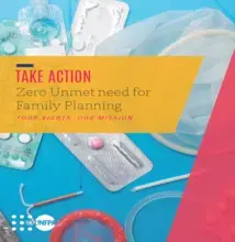 TAKE ACTION: Zero Unmet need for Family Planning